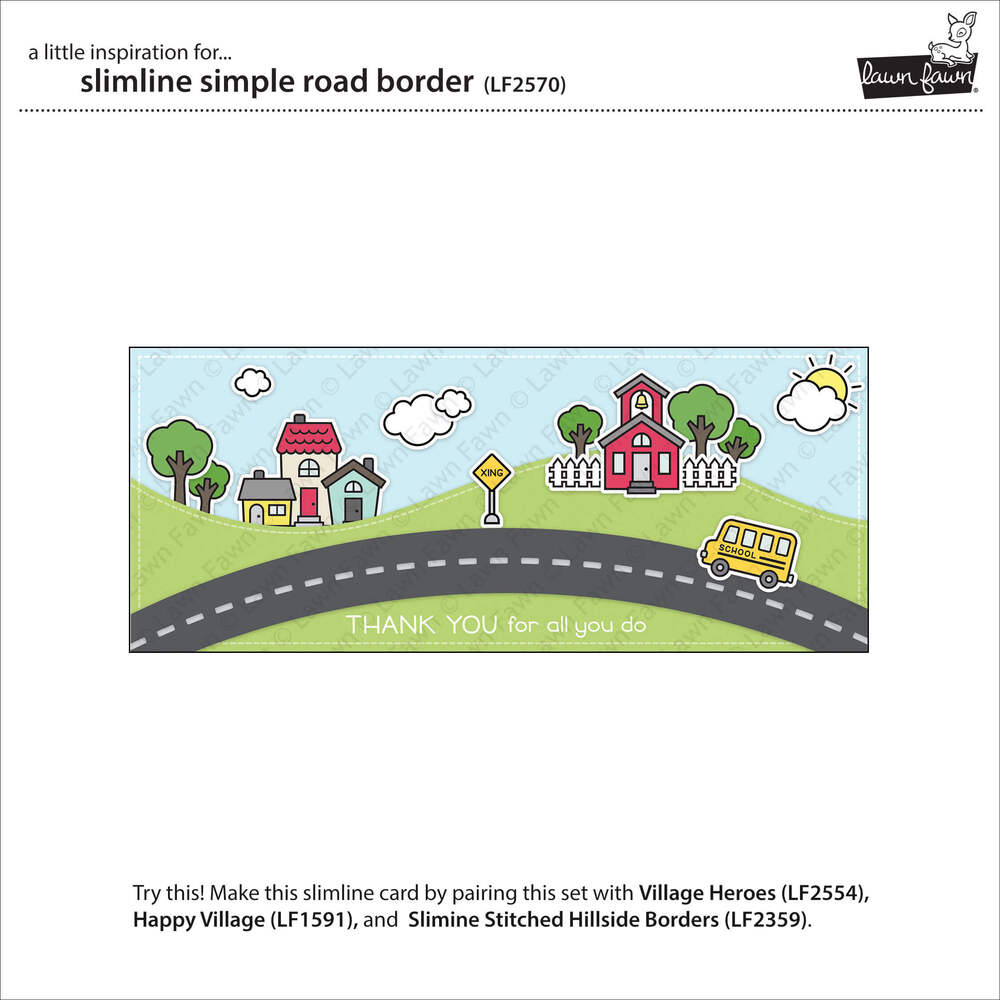 Lawn Fawn - Lawn Cuts Dies - Slimline Simple Road Border LF2570