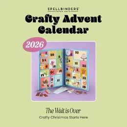 Spellbinders 24 Day Crafty Advent Calendar 2026