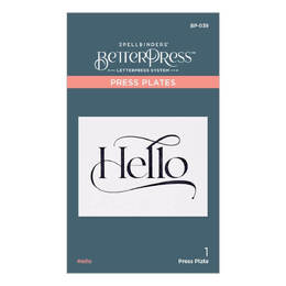 Spellbinders BetterPress Letterpress System Press Plates - Hello (1/Pkg) BP039