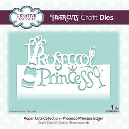 Creative Expressions Paper Cuts Edger Craft Dies - Prosecco Princess