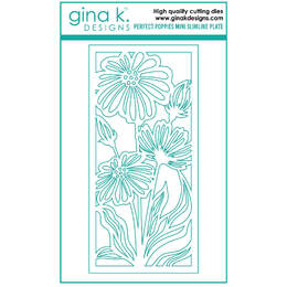 Gina K Designs Dies - Perfect Poppies Mini Slimline Plate