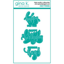 Gina K Designs Dies - Fancy Phrases