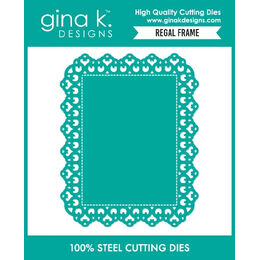 Gina K Designs Dies - Regal Frame