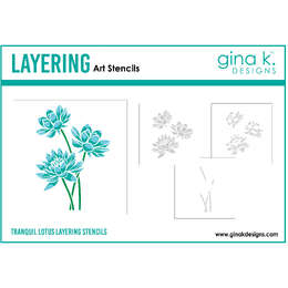 Gina K Designs Layering Stencil - Tranquil Lotus