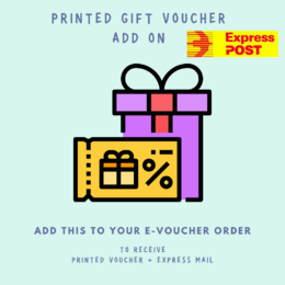 ADD ON - Physical Gift Voucher + EXPRESS POST