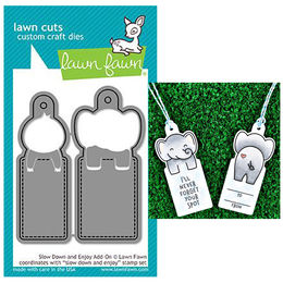 Lawn Fawn - Lawn Cuts Dies - Slow Down And Enjoy Add-On LF1604