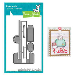 Lawn Fawn - Lawn Cuts Dies - Let's Toast Pull Tab Add-On LF1822