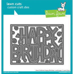 Lawn Fawn - Lawn Cuts Dies - Giant Outlined Happy Birthday: Landscape LF3103