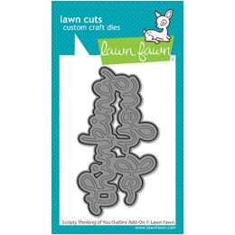 Lawn Fawn Dies - Scripty Thinking of You Outline Add-On LF4049