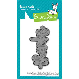 Lawn Fawn Dies - Scripty Thanks Outline Add-On LF4213