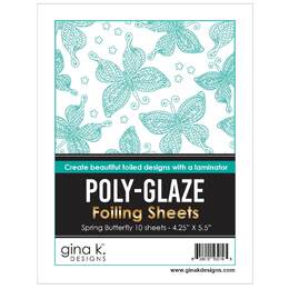 Gina K Designs Poly-Glaze Foiling Sheets - Spring Butterfly