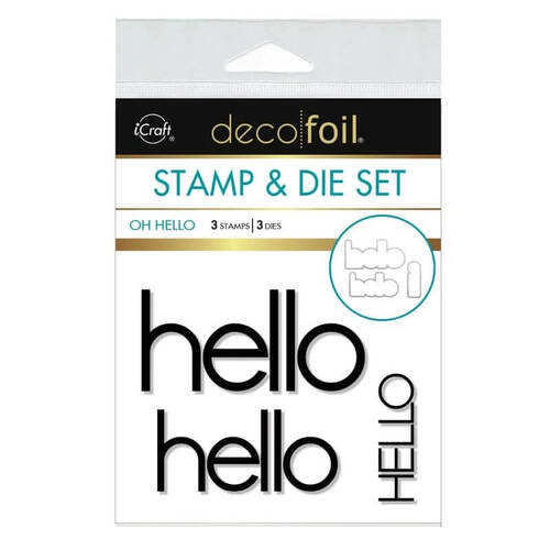 Deco Foil Stamp + Die Set - Oh Hello