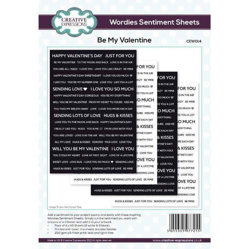 Creative Expressions Wordies Sentiment Sheets - Be My Valentine (Pk 4, 6 in x 8 in)