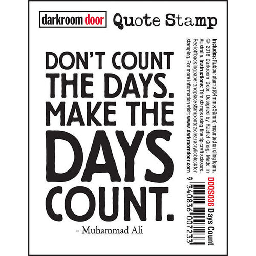 Darkroom Door Quote Stamp - Days Count DDQS036
