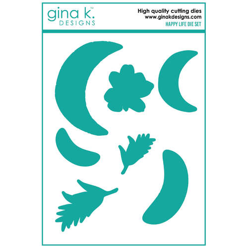Gina K Designs Dies - Happy Life