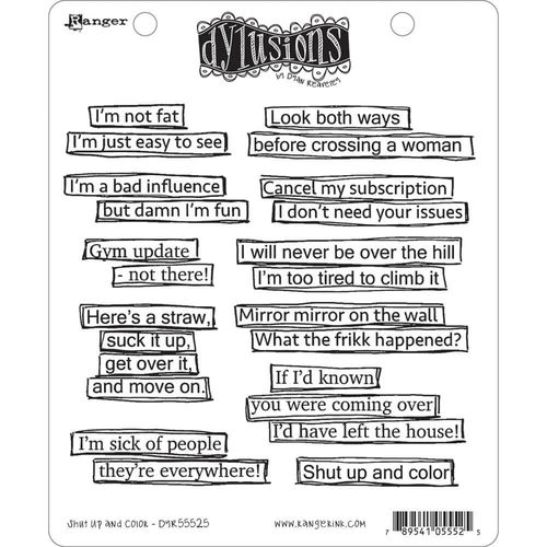 Dyan Reaveley's Dylusions Cling Stamps 8.5"X7" - Shut Up And Color DYR55525