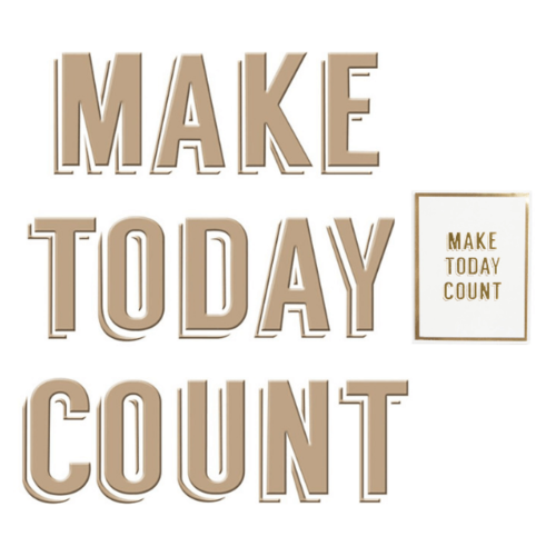 Spellbinders Glimmer Hot Foil Plate - Make Today Count GLP010