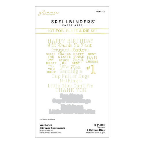 Spellbinders Glimmer Hot Foil Plate & Dies Set - Happy Dance - We Dance Glimmer Sentiments GLP312