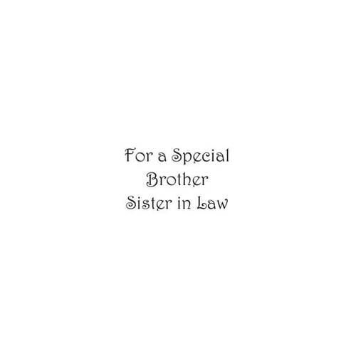 Woodware Clear Stamp - Just Words For A Special Brother Sister-in-Law (1.5in x 3in)