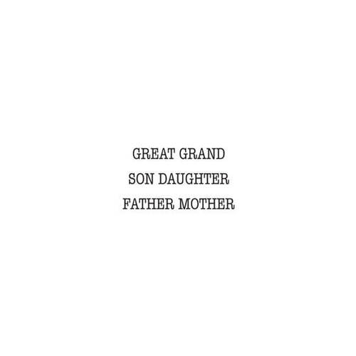 Woodware Clear Stamp - Just Words Great Grand Son Daughter Father Mother (1.5in x 3in)
