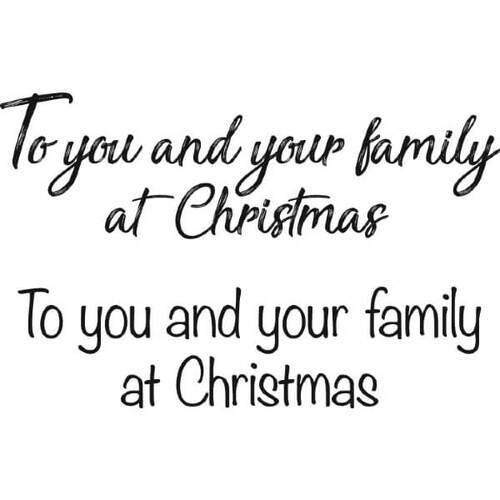 Woodware Clear Stamp - Just Words To You And Your Family At Christmas (1.5in x 3in)