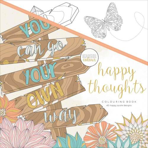 Kaisercraft Colouring Book - Happy Thoughts CL562