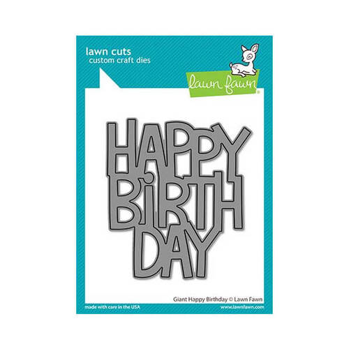 Lawn Fawn - Lawn Cuts Dies - Giant Happy Birthday LF2612
