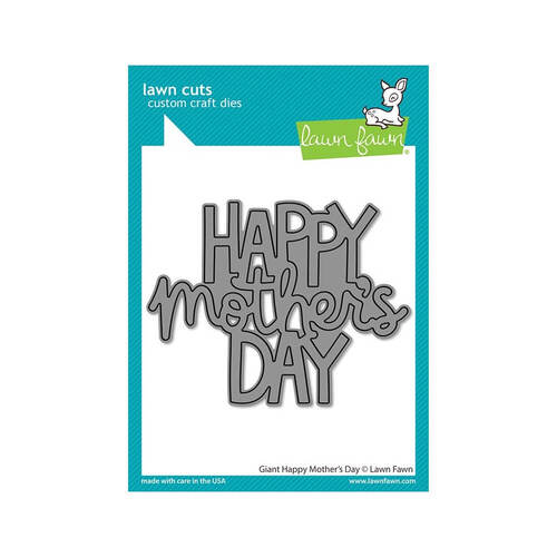Lawn Fawn - Lawn Cuts Dies - Giant Happy Mother's Day LF2803