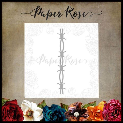 Paper Rose Dies - Barbed Wire Chunky 17694
