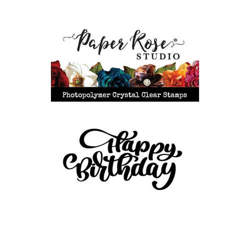 Paper Rose Clear Stamp - Happy Birthday Chunky Script 24640
