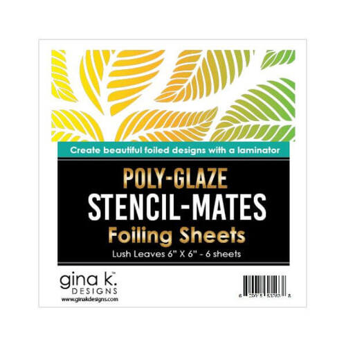 Gina K Designs Stencil-Mates Poly-Glaze Foiling Sheets - Lush Leaves