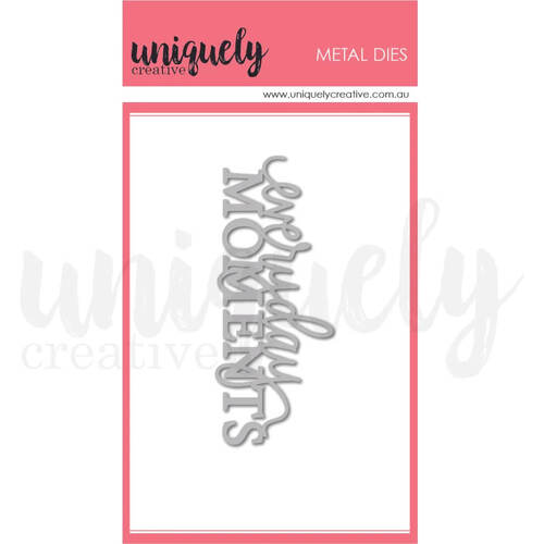 Uniquely Creative Dies - Everyday Moments