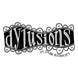 Dylusions by Dyan Reaveley